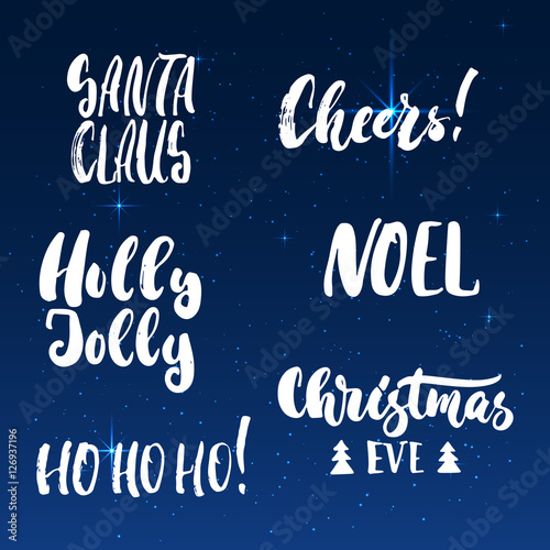Lettering Christmas and New Year holiday calligraphy phrases photo overlays set isolated on the shining background with stars. Fun brush ink typography for illustrations, t-shirt print, poster design.