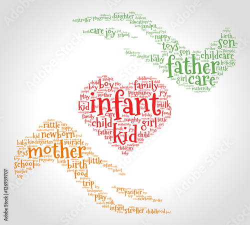 Infant. Word cloud, heart between two hands, gradient grey background. Family concept.