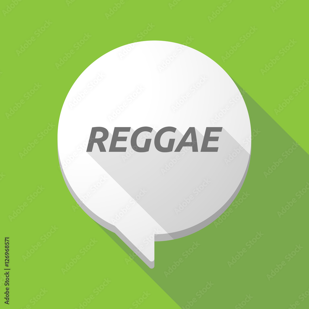 Long shadow comic balloon with the text REGGAE Long shadow comic balloon with the text REGGAE