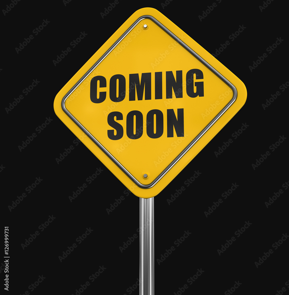 Coming soon Road sign. Image with clipping path Coming soon Road sign. Image with clipping path