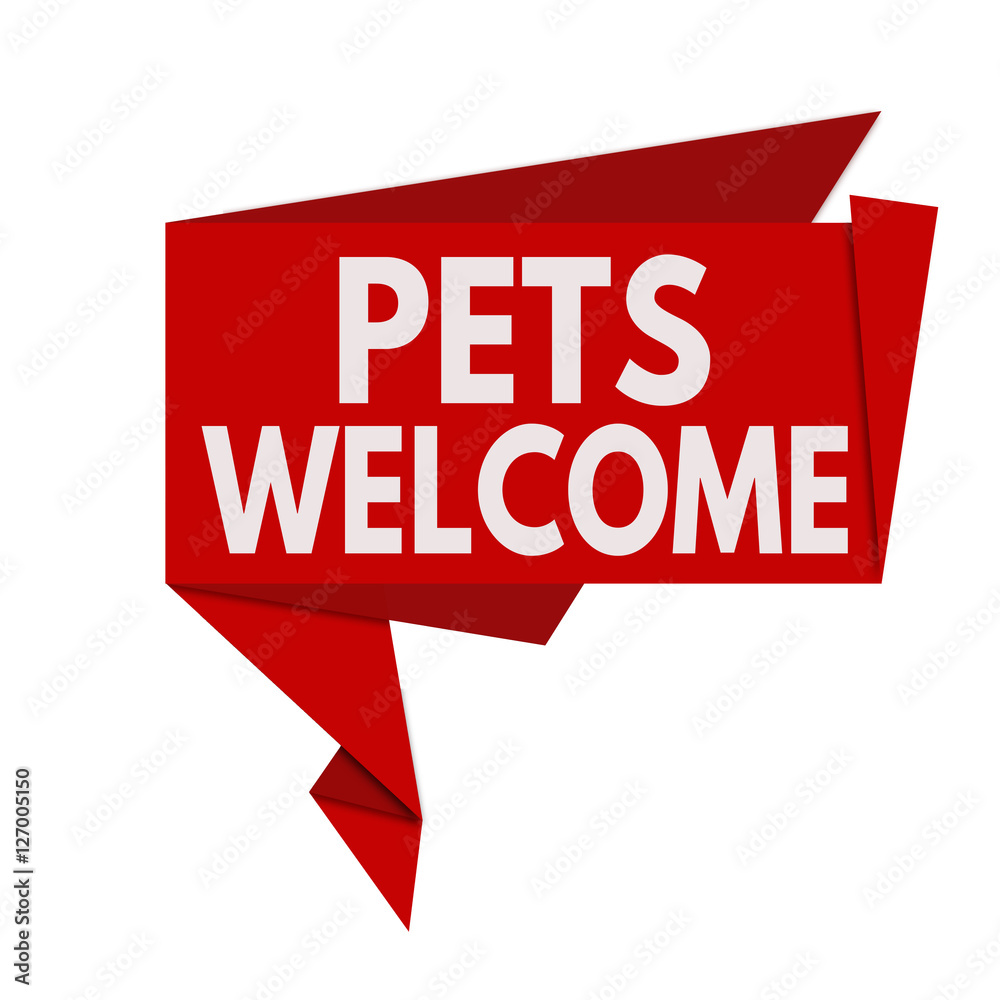 Pets welcome origami speech bubble Pets welcome origami speech bubble