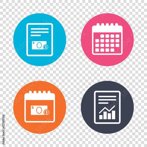 Report document, calendar icons. Cash sign icon. Money symbol. Coin and paper money. Transparent background. Vector