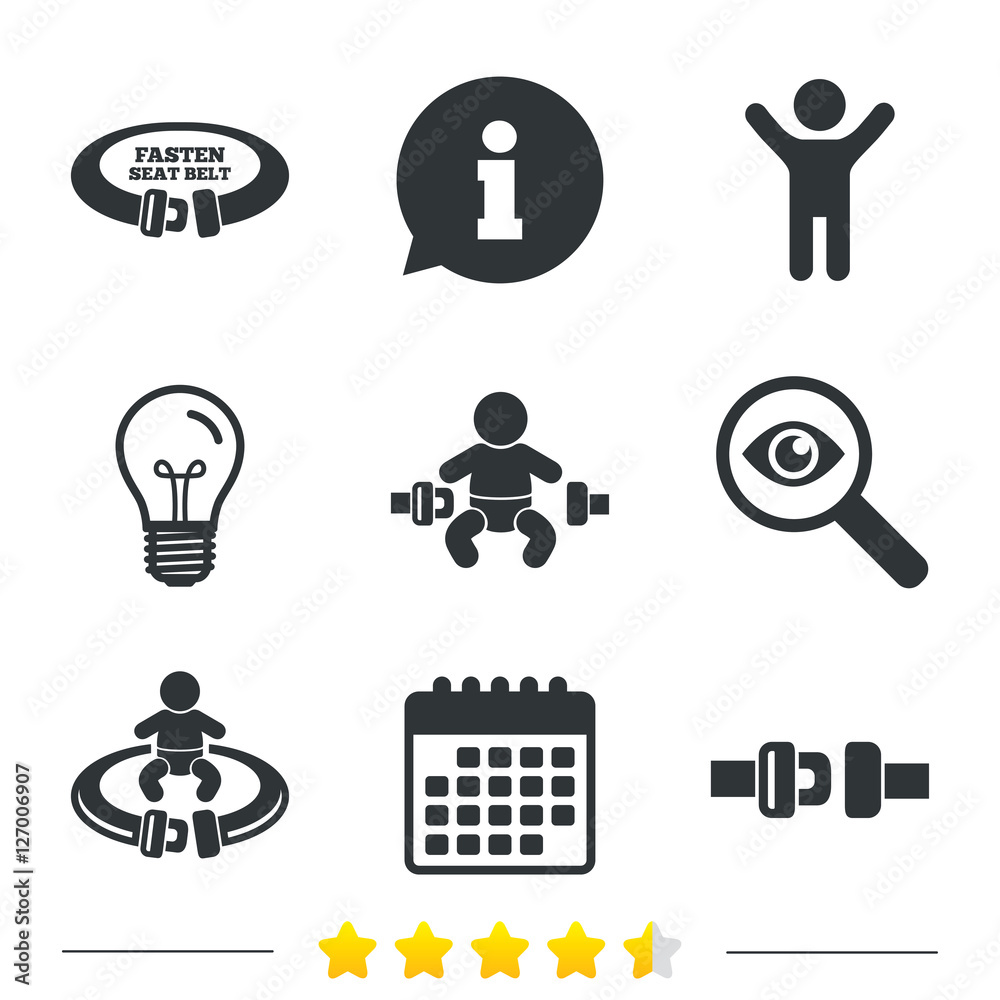 Fototapeta premium Fasten seat belt icons. Child safety in accident symbols. Vehicle safety belt signs. Information, light bulb and calendar icons. Investigate magnifier. Vector