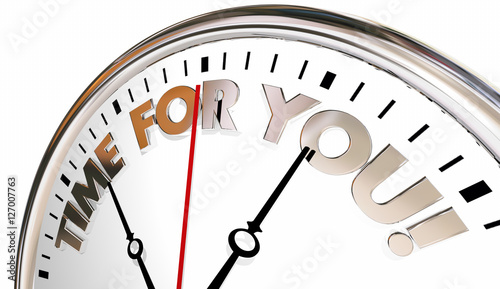 Time for You Clock Enjoy Life Your Moment Now 3d Illustration #127007763