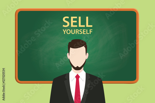 sell yourself illustration with businessman standing  chalkboard and text behind vector graphic