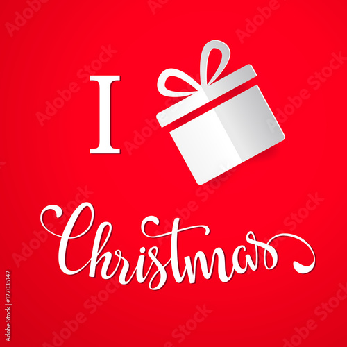 I LOVE CHRISTMAS with paper gift