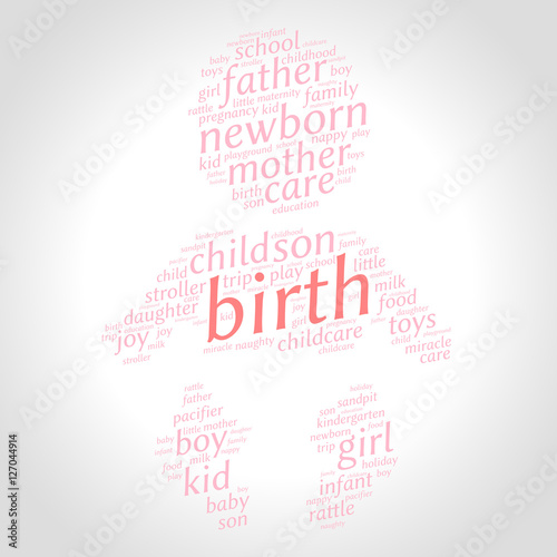Birth. Word cloud, baby silhouette, gradient grey background. Family concept.