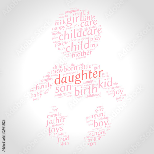 Daughter. Word cloud, baby silhouette, gradient grey background. Family concept.