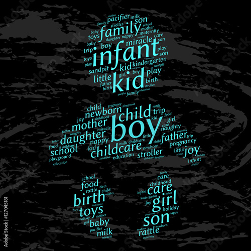 Boy. Word cloud, baby silhouette, grunge background. Family concept.