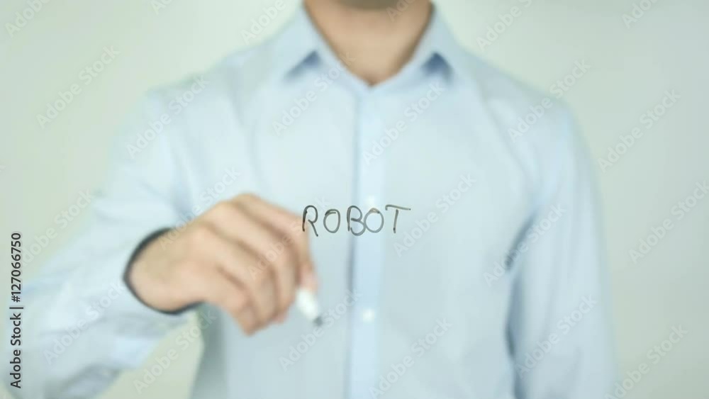 Robot, Man Writing on Screen Robot, Man Writing on Screen