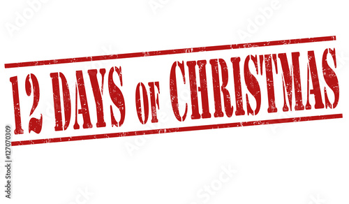 12 Days of Christmas sign or stamp