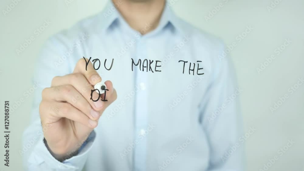 You Make the Difference, Man Writing on Screen You Make the Difference, Man Writing on Screen