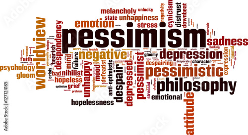 Pessimism word cloud concept. Vector illustration