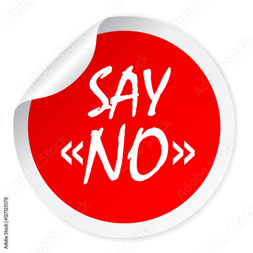 Say no round sticker