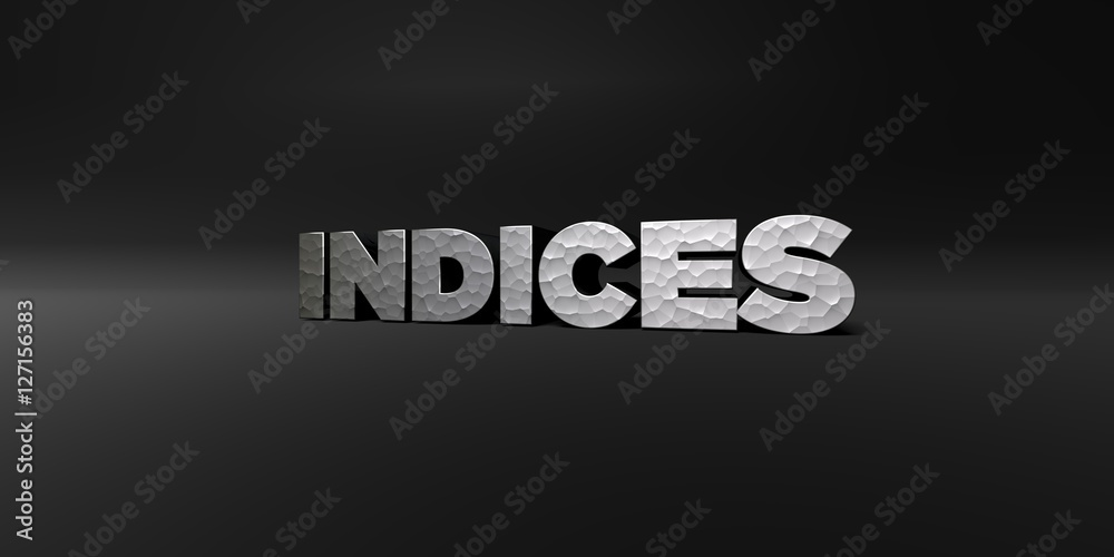 INDICES - hammered metal finish text on black studio - 3D rendered royalty free stock photo. This image can be used for an online website banner ad or a print postcard. INDICES - hammered metal finish text on black studio - 3D rendered royalty free stock photo. This image can be used for an online website banner ad or a print postcard.