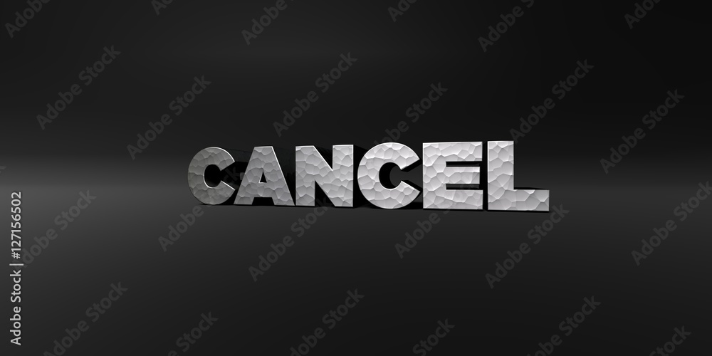 CANCEL - hammered metal finish text on black studio - 3D rendered royalty free stock photo. This image can be used for an online website banner ad or a print postcard. CANCEL - hammered metal finish text on black studio - 3D rendered royalty free stock photo. This image can be used for an online website banner ad or a print postcard.