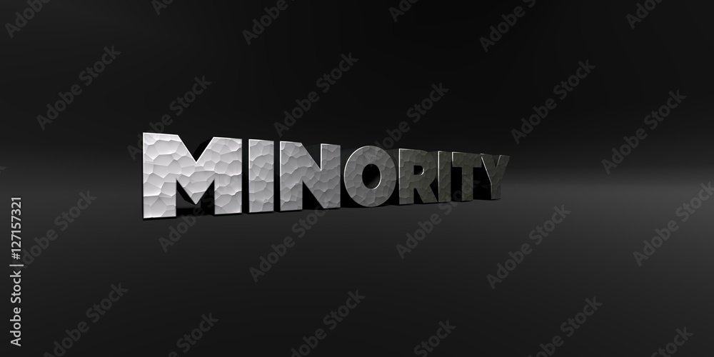 MINORITY - hammered metal finish text on black studio - 3D rendered royalty free stock photo. This image can be used for an online website banner ad or a print postcard.