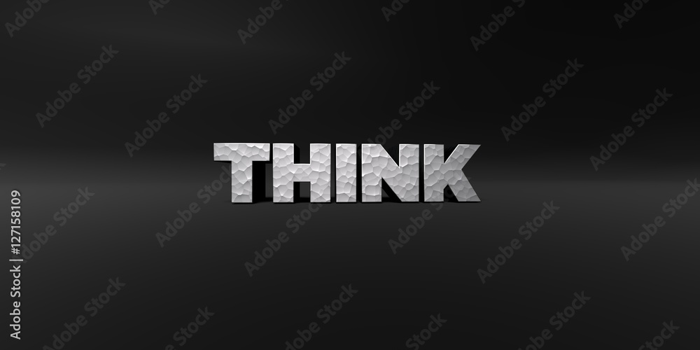 THINK - hammered metal finish text on black studio - 3D rendered royalty free stock photo. This image can be used for an online website banner ad or a print postcard. THINK - hammered metal finish text on black studio - 3D rendered royalty free stock photo. This image can be used for an online website banner ad or a print postcard.