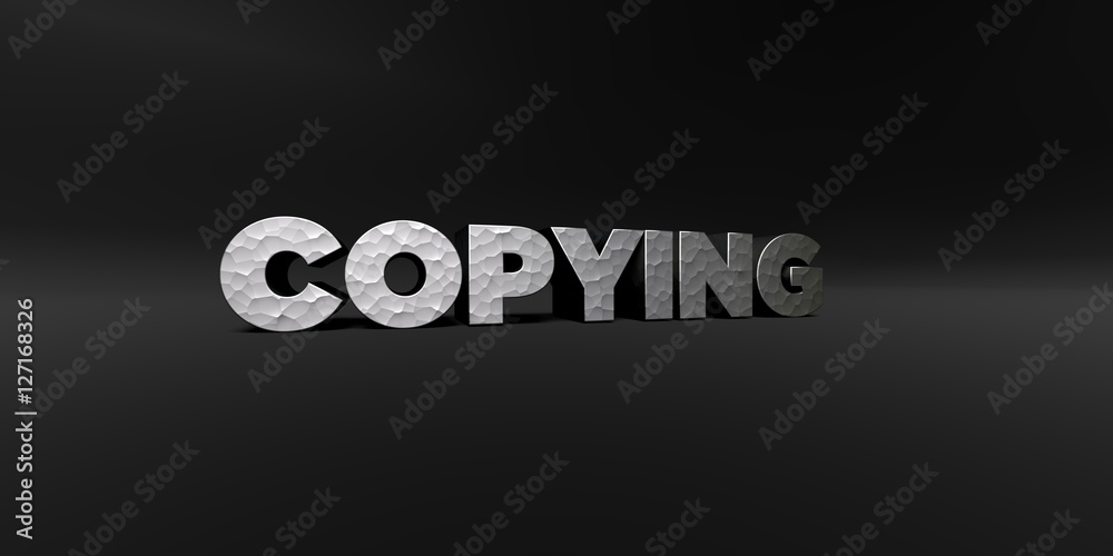 COPYING - hammered metal finish text on black studio - 3D rendered royalty free stock photo. This image can be used for an online website banner ad or a print postcard.