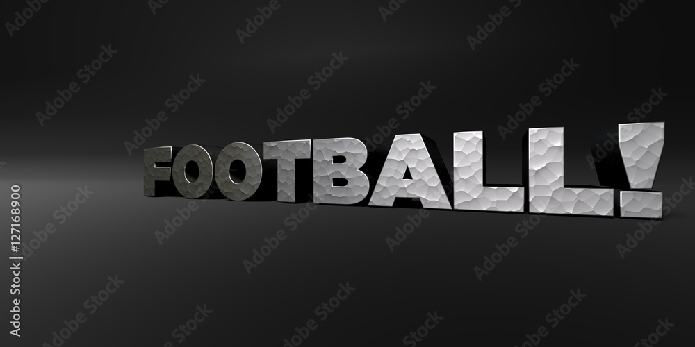 FOOTBALL! - hammered metal finish text on black studio - 3D rendered royalty free stock photo. This image can be used for an online website banner ad or a print postcard.