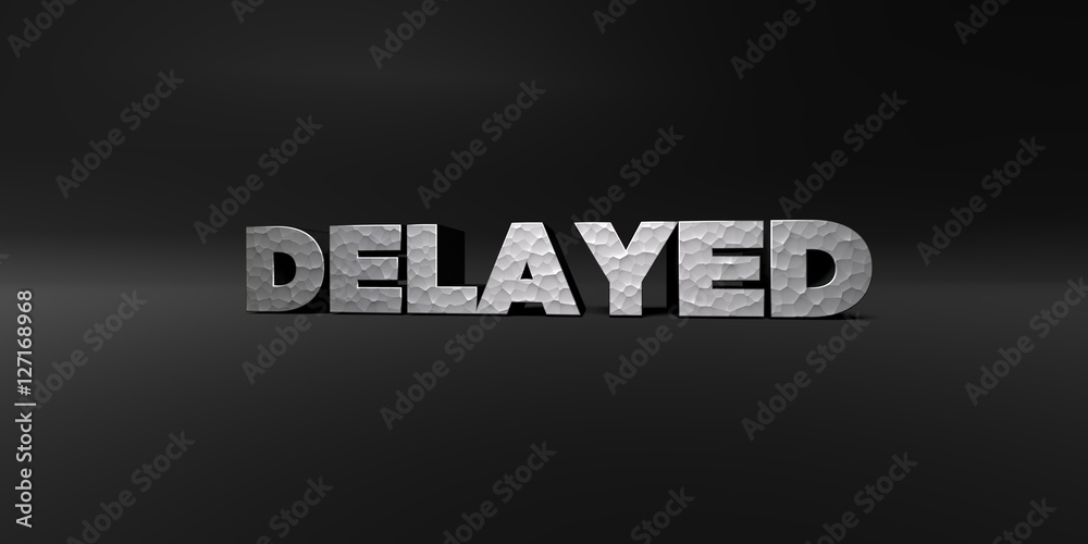 DELAYED - hammered metal finish text on black studio - 3D rendered royalty free stock photo. This image can be used for an online website banner ad or a print postcard.