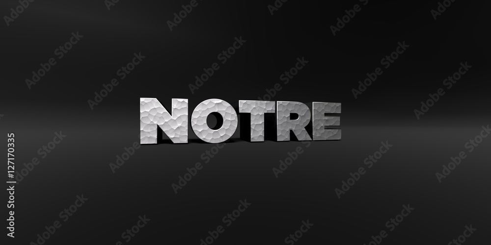 NOTRE - hammered metal finish text on black studio - 3D rendered royalty free stock photo. This image can be used for an online website banner ad or a print postcard. NOTRE - hammered metal finish text on black studio - 3D rendered royalty free stock photo. This image can be used for an online website banner ad or a print postcard.