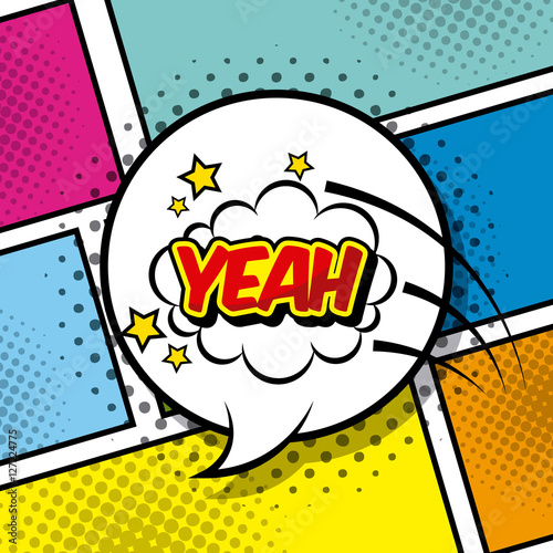 speech bubble with yeah word inside over pop art and comic design. vector illustration