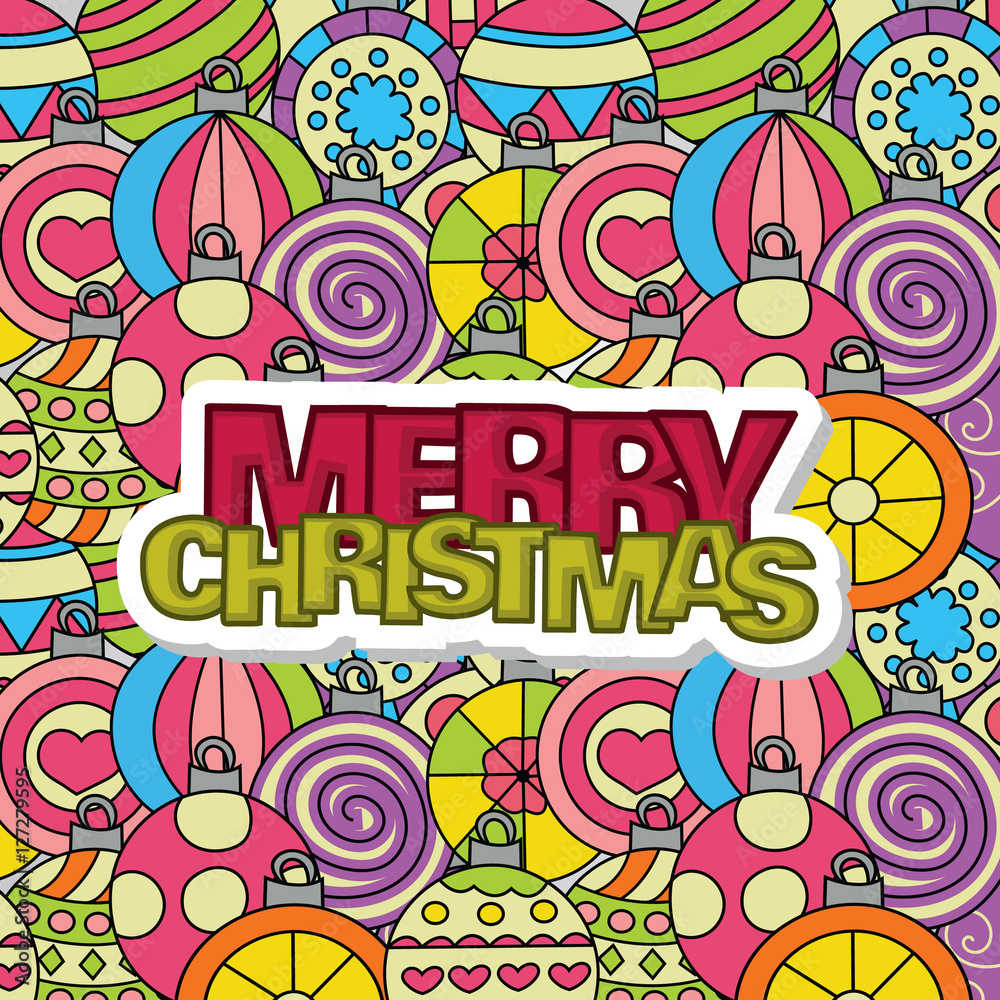 Christmas background design with decoration balls elements. Greeting card doodle vector illustration with lettering.