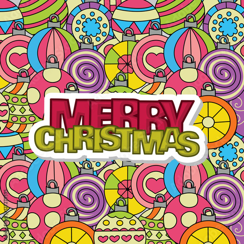Christmas background design with decoration balls elements. Greeting card doodle vector illustration with lettering.