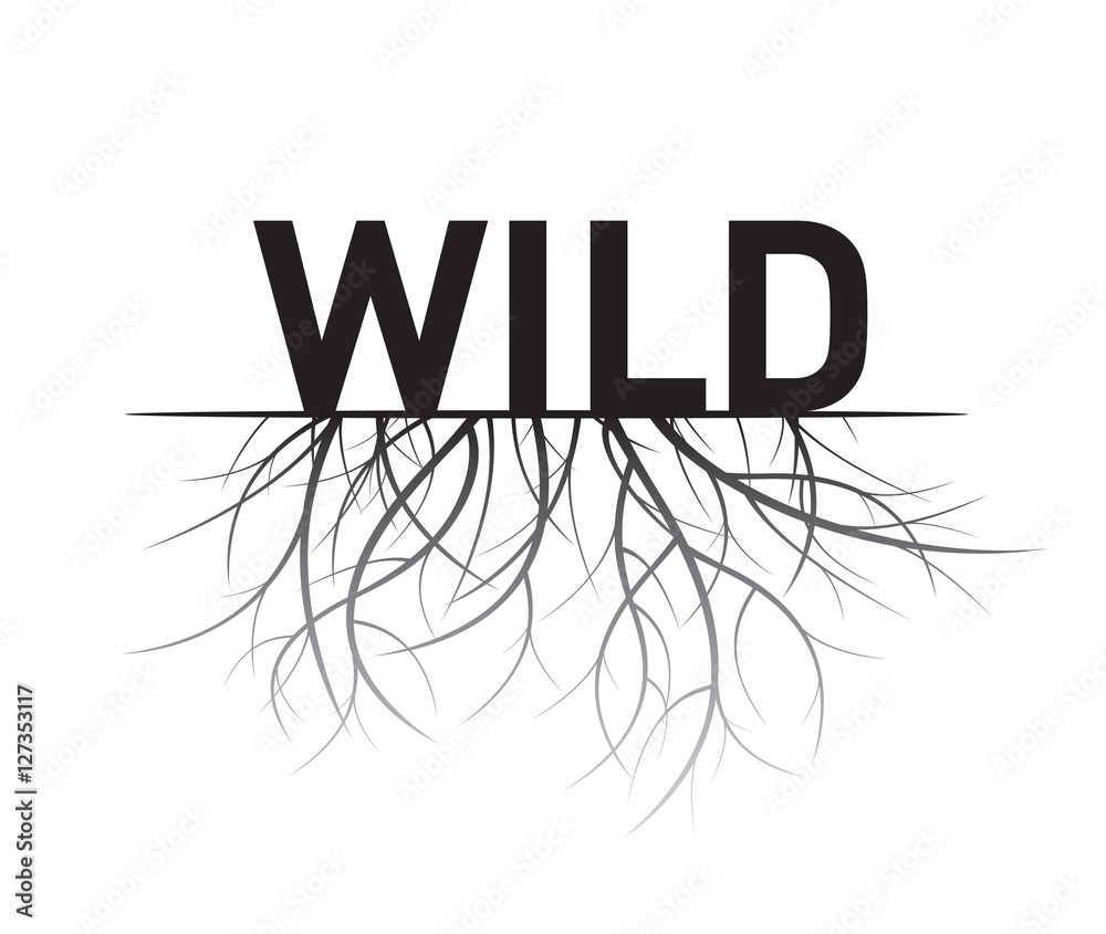 Wild and Roots. Vector Illustration.