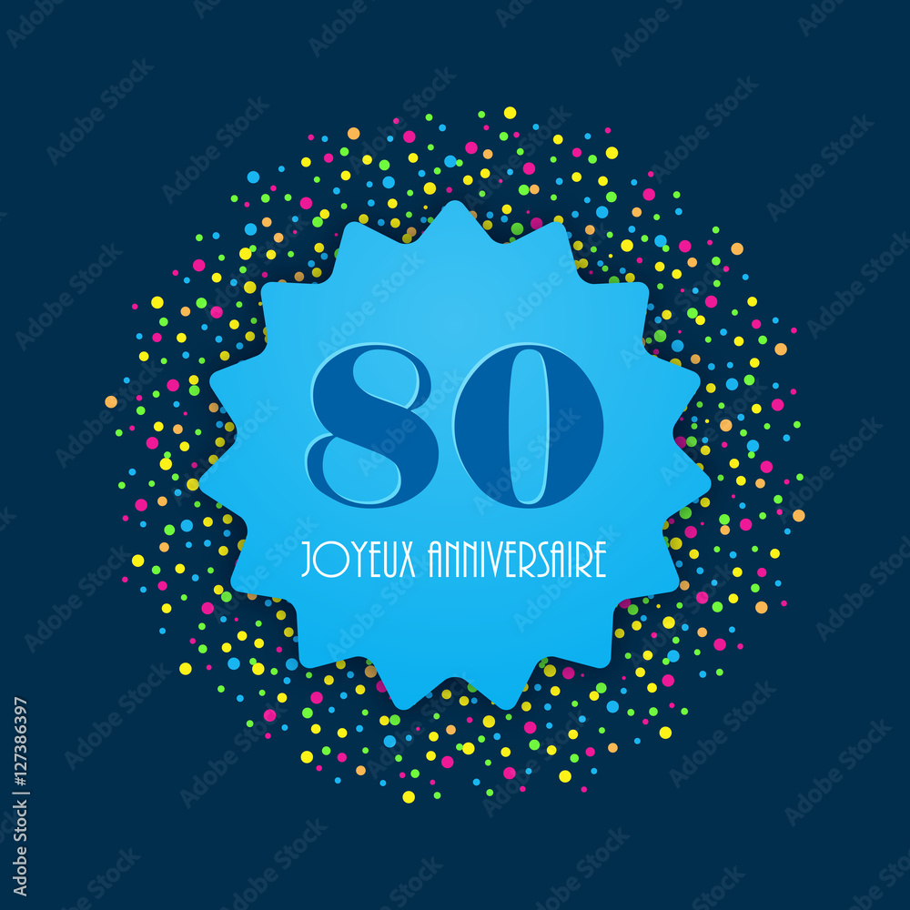 Joyeux Anniversaire 80 Ans Stock Vector Adobe Stock