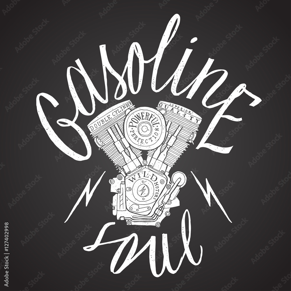 chalk on board label with two-stroke engine. gasoline soul motorcycle print. vector lettering. chalk on board label with two-stroke engine. gasoline soul motorcycle print. vector lettering.