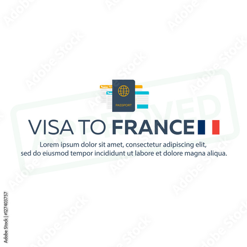 Visa to France. Travel to France. Document for travel. Vector flat illustration.