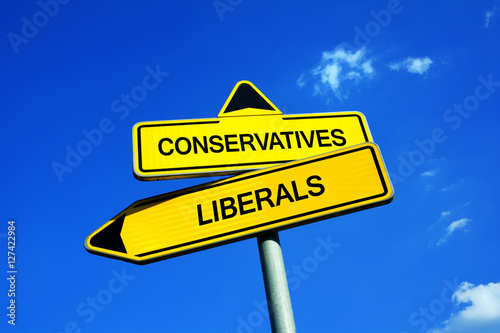 Conservatives vs Liberals - Traffic sign with two options - political preference of elector during elections. Political party of preserving traditions and values vs maximizing liberty and freedom