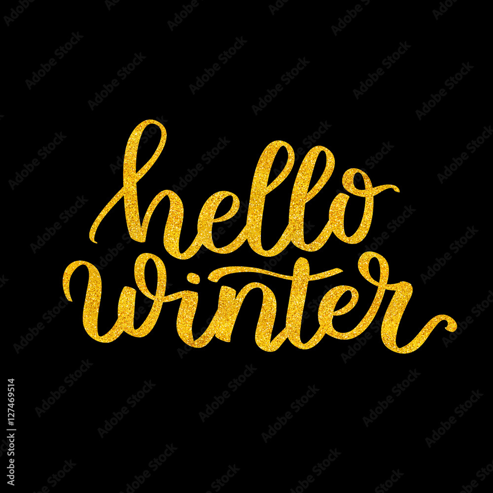  hand written phrase about winter. Golden Lettering on black isolated background. gold ink quote for your overlay and card design.