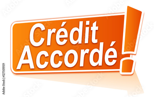 crédit accordé sur étiquette orange