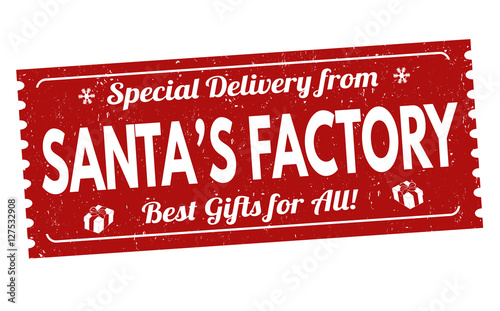 Santa's factory sign or stamp