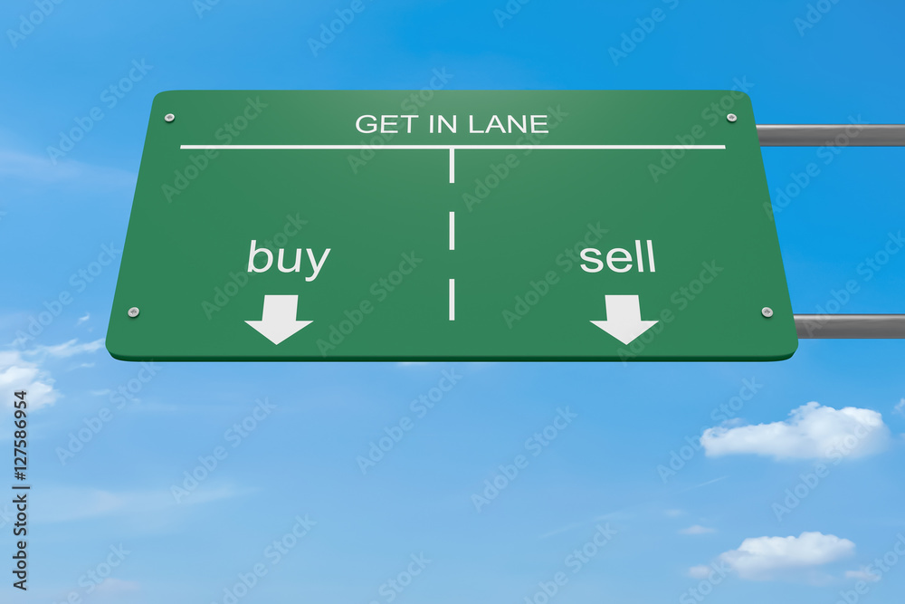 Get In Lane Business Concept: Buy Or Sell Road Sign, 3d illustration