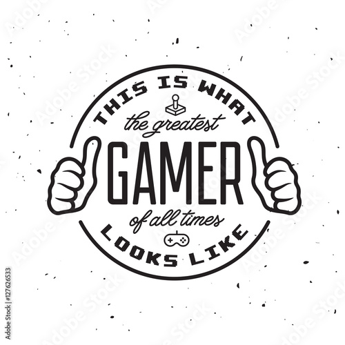 Retro video games related t-shirt design. Greatest gamer text. Vector vintage illustration.