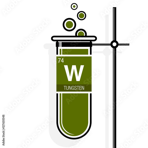 Tungsten symbol on label in a green test tube with holder. Element number 74 of the Periodic Table of the Elements - Chemistry