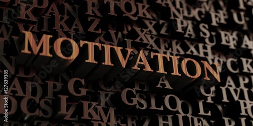 Motivation - Wooden 3D rendered letters/message. Can be used for an online banner ad or a print postcard.