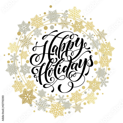 Happy Holidays lettering, gold greeting card