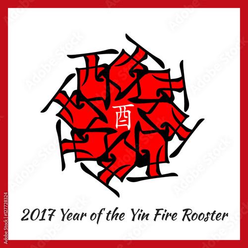 Symbol of 2017 New Year from chinese hieroglyphs. Translation of zodiac feng shui signs hieroglyphs- Fire and Rooster. Yin Fire Rooster Year. Hexagram of chinese year.