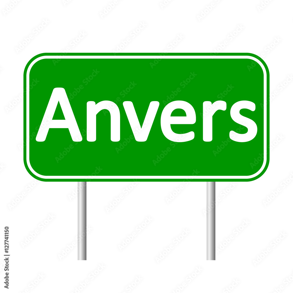 Anvers road sign isolated on white background. Anvers road sign isolated on white background.