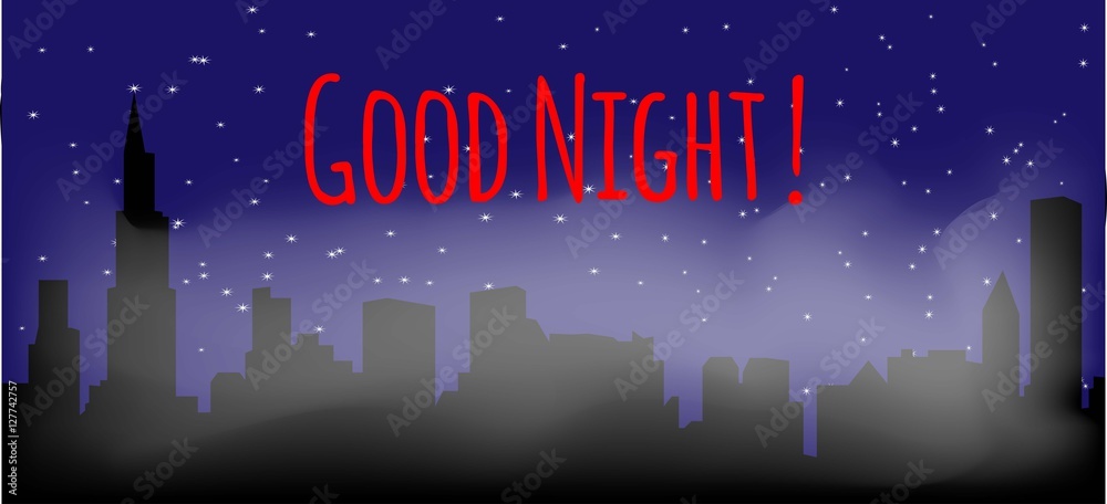 Good night. Foggy city night with stars. Vector illustration