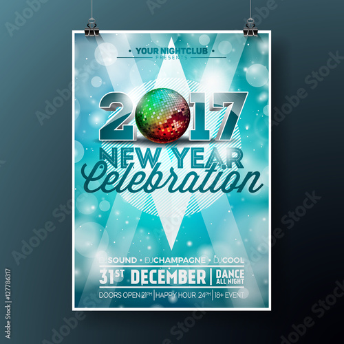 New Year Celebration Party illustration with 2017 holiday typography designs with disco ball on shiny blue background.
