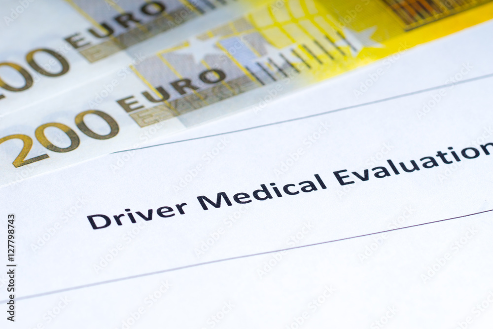Obraz premium driver medical evaluation, money