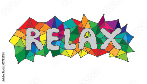 Relax inscription in colorful abstract frame