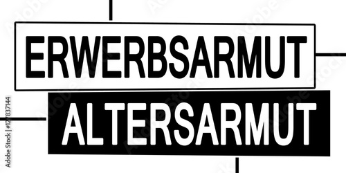 bawb2 BlackAndWhiteBanner bawb - Erwerbsarmut kann schnell zu einer kleinen Rente und auch zu Altersarmut führen - banner 2zu1 xxl g4771 photo