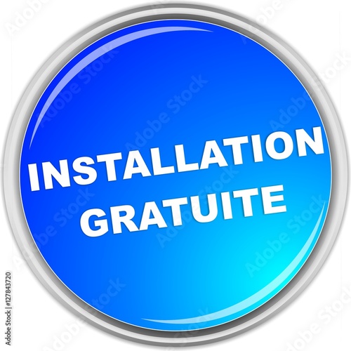 bouton installation gratuite